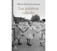 Las Palabras Calladas