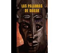 LAS PALABRAS DE DAKAR (COMICS AUTORES ESPAÑOLES)