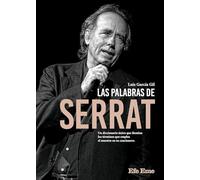 Las palabras de Serrat: 25 (Biblioteca Efe Eme)