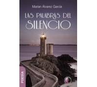 Las Palabras Del Silencio