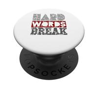 Las Palabras duras no rompen Huesos PopSockets PopGrip Adhesivo