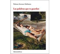 Las palabras que te guardan: 3 (Colección Literatura)