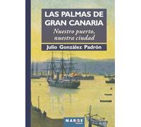 Las Palmas de Gran Canaria: Nuestro puerto, nuestra ciudad: 0 (Cultura urbana)