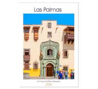 Las Palmas - ein traumhaftes Reiseziel (Wandkalender 2026 DIN A2 hoch), CALVENDO Monatskalender: Hauptstadt Gran Canarias liegt auf der Nordostseite der Insel.