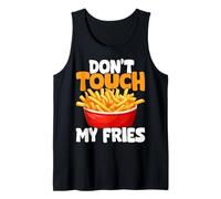 Las papas fritas no toquen mis papas fritas Camiseta sin Mangas
