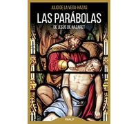 Las Parábolas De Jesus (Biblioteca de la fe explicada hoy)