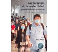 Las Paradojas De La Modernidad. Imaginarios Psicopolíticos Tardomodern
