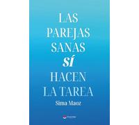 Las parejas sanas si hacen la tarea