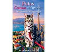 Las Patas Cruzan los Océanos