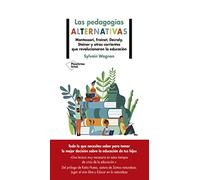 Las pedagogías alternativas (ACTUAL)