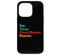 Las películas de fantasmas Eat Sleep se repiten para los amantes de las películas de fantasmas Carcasa para iPhone 13 Pro