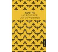 Las penas del joven Werther | Johann Wolfgang Von Goethe, Berta Vias Mahou