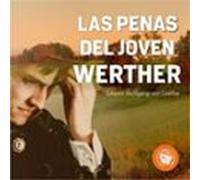 Las Penas Del Joven Werther (audiolibro)