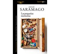LAS PEQUEÑAS MEMORIAS | Fundación José Saramago