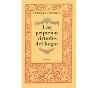 Las pequeñas virtudes del hogar: Charlas radiofónicas (fuera de colección)
