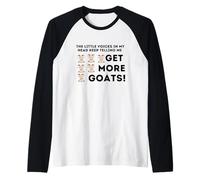Las pequeñas voces en mi cabeza consiguen más cabras Camiseta Manga Raglan