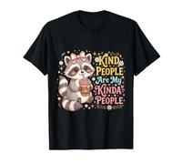 Las Personas amables Son mi Tipo de Gente Camiseta