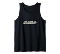Las Personas amables Son mi Tipo de Gente Camiseta sin Mangas