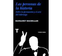 Las personas de la historia: Sobre la persuasión y el arte del liderazgo (Noema)