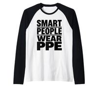 Las Personas Inteligentes Usan PPE Regalo de campaña de Cultura de Seguridad en el Lugar de Trabajo Camiseta Manga Raglan