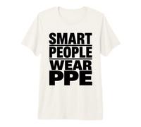 Las Personas Inteligentes Usan PPE Regalo de campaña de Cultura de Seguridad en el Lugar de Trabajo Camiseta Premium
