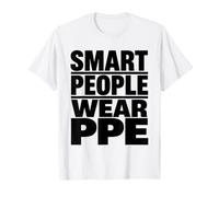 Las Personas Inteligentes Usan PPE Regalo de campaña de Cultura de Seguridad en el Lugar de Trabajo Camiseta