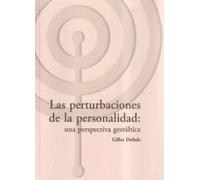 LAS PERTURBACIONES DE LA PERSONALIDAD