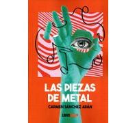 Las Piezas De Metal