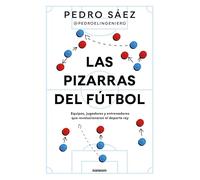 Las pizarras del fútbol: Equipos, jugadores y entrenadores que revolucionaron el deporte rey (Random Cómics)
