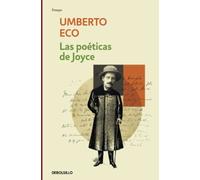 Las poéticas de Joyce (Ensayo | Literatura)
