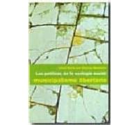 Las Politicas De La Ecologia Social