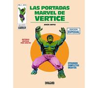 Las Portadas Marvel de Vertice Vol. 3