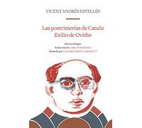 Las postrimerías de Catulo | Exilio de Ovidio (Best Seller)