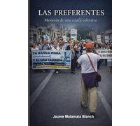 LAS PREFERENTES: Memoria de una estafa colectiva