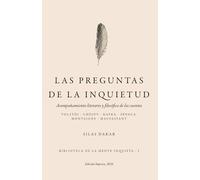 Las preguntas de la inquietud: Acompañamiento literario y filosófico de los cuentos