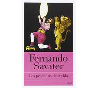 Las preguntas de la vida: 6 (Biblioteca Fernando Savater)