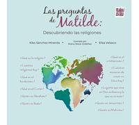 Las preguntas de Matilde: Descubriendo las religiones: 0 (WOOOBOOKS)