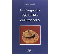 Las Preguntas Escuetas Del Evangelio