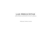 Las Preguntas: Relatos filosóficos para quienes se atreven a preguntar.