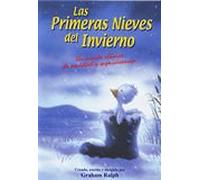 Las Primeras Nieves del Invierno