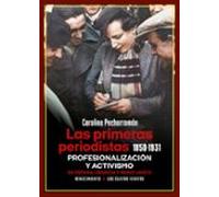Las Primeras Periodistas (1850-1931)