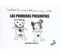 Las primeras preguntas: Cuaderno de sexualidad para niños y niñas (Especiales)