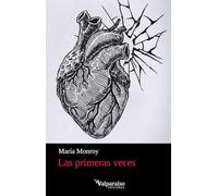 Las primeras veces: 577 (Colección Valparaíso de Poesía)
