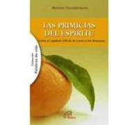 Las Primicias Del Espíritu