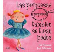 Las princesas pequeñas también se tiran pedos: 26 (Cartón)