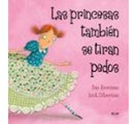 Las Princesas Tambien Se Tiran Pedos