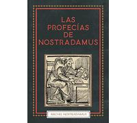 Las Profecias de Nostradamus