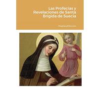 Las Profecías y Revelaciones de Santa Brígida de Suecia – Lulu