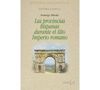 Las provincias hispanas durante el Alto Imperio romano: 180 (Fundamentos)