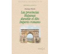 Las provincias hispanas durante el Alto Imperio romano